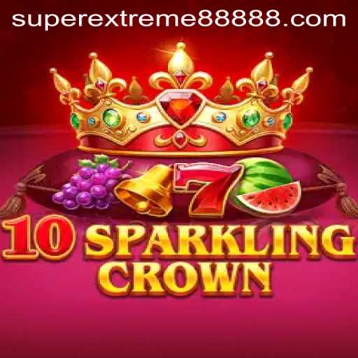 Dive Into the Thrilling World of 10SparklingCrown: SUPER EXTREME 888 Edition