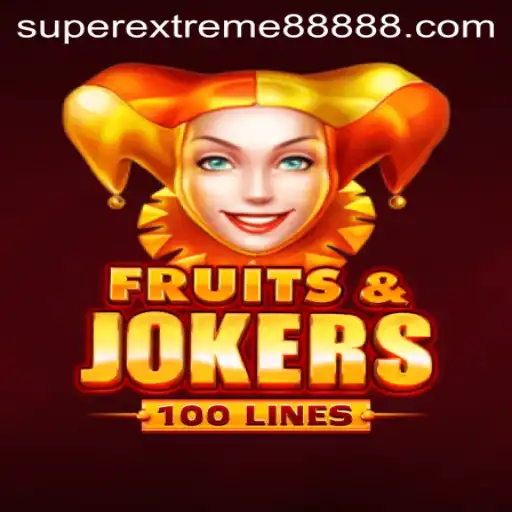 Exploring the Thrills of FruitsAndJokers100 and SUPER EXTREME 888