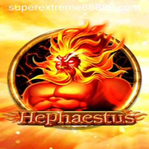 Unveiling the Excitement of Hephaestus: A Journey into the World of SUPER EXTREME 888