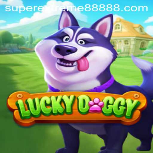 Explore the Exciting World of LuckyDoggy: SUPER EXTREME 888