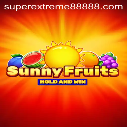 Exploring the World of SunnyFruits: SUPER EXTREME 888