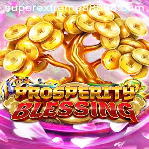 ProsperityBlessing: A Dive into the Enchanting World of SUPER EXTREME 888