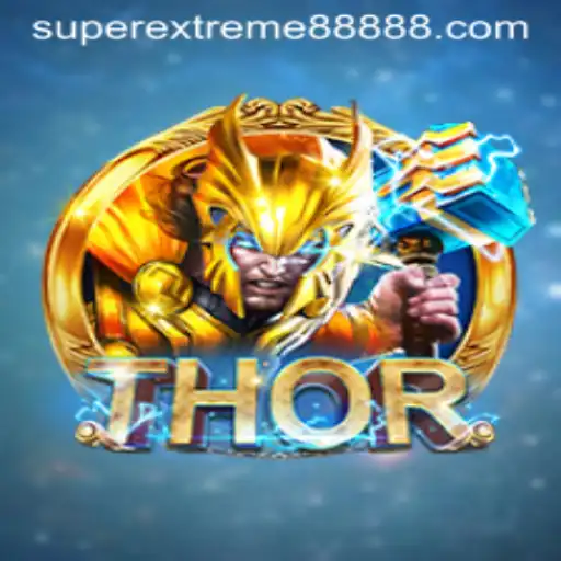 THOR: Unleashing the Power of SUPER EXTREME 888
